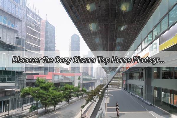 Discover the Cozy Charm Top Home Photography Studios in Guangzhou